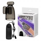 Дымчатая насадка-мастурбатор с вибрацией Vibrating Crystal Cap III - Baile - в Копейске купить с доставкой