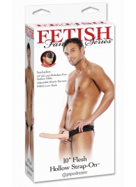 Мужской полый страпон 10  Hollow Strap-On - 24 см. - Pipedream - купить с доставкой в Копейске