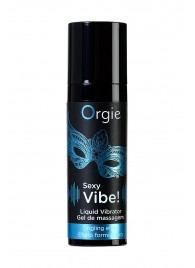 Гель для массажа ORGIE Sexy Vibe Liquid Vibrator с эффектом вибрации - 15 мл. - ORGIE - купить с доставкой в Копейске