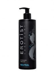 Лубрикант на водной основе Erotist Neutral - 400 мл. - Erotist Lubricants - купить с доставкой в Копейске