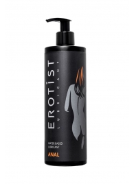 Анальный лубрикант Erotist Anal на водной основе - 400 мл. - Erotist Lubricants - купить с доставкой в Копейске
