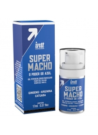 Мужской стимулирующий гель Super Macho - 17 мл. - INTT - купить с доставкой в Копейске