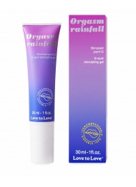 Гель для стимуляции G-точки зоны Orgasm Rainfall - 30 мл. - Love to Love - купить с доставкой в Копейске