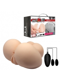 Вагина и анус с вибрацией Crazy Bull Busty Butt - Baile - в Копейске купить с доставкой